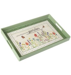 A fresh and bright tray with a beautiful sentiment slogan and wild flower illustration. 