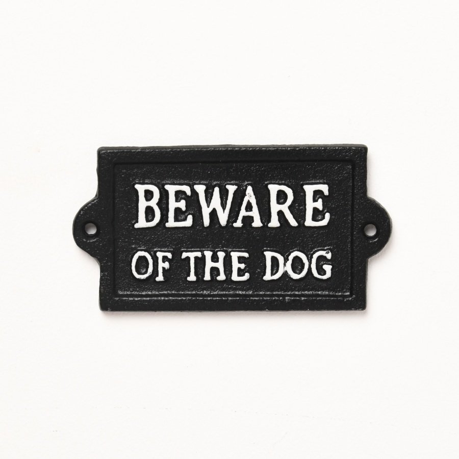 Beware of the dog! This black sign with white printed text is great for displaying around the home warning people of