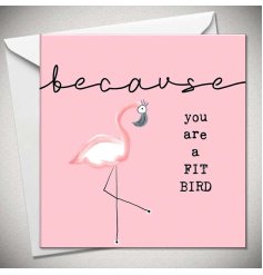 A greetings card for a partner featuring a pink flamingo and a humorous quote. 