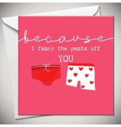 A cheery and cheeky romantic greetings card for a loved one. 