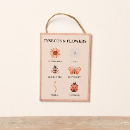 Insects and Flowers Sign 15cm