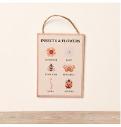 A charming wooden sign detailing a variety of insects and flowers. Complete with jute string hanger.