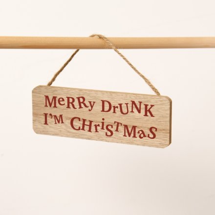 'Merry Drunk" Wooden Sign