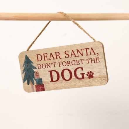 Wooden 'Don't forget the dog' Hanger