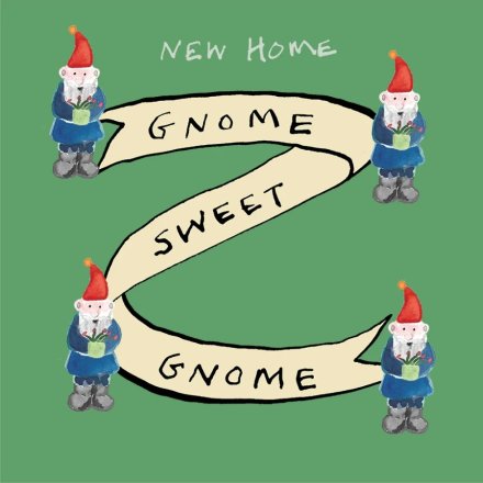Gnome Sweet Gnome Greetings Card, 15cm