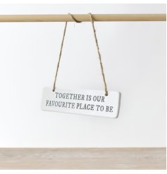 Together is our favorite place to be Ceramic Hanging Sign