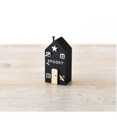 A must have miniature wooden house block with fantastic 3D details and a SPOOKY slogan. 