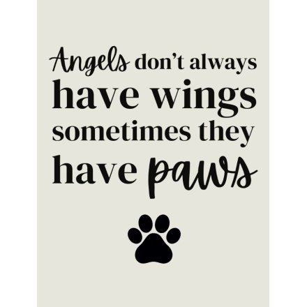 Sometimes Angels Have Paws Mini Metal Sign, 9cm