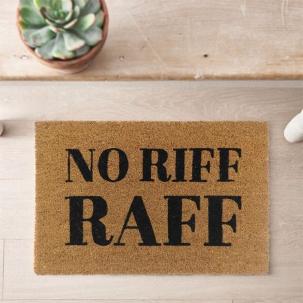 No Riff Raff Door Mat, 60cm