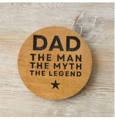 A rustic wooden coaster specifically designed for the Dads! 