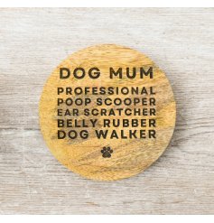 Round Wooden 'Dog Mum' Coaster 