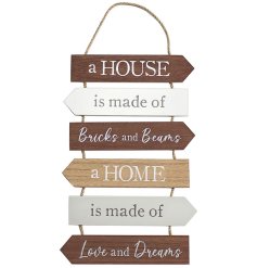 Introducing our charming "House Is Made Of Bricks" plaque, a heartwarming addition to any home.