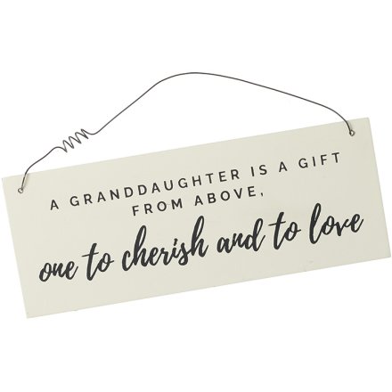 Granddaughter To Cherish Sign, 18cm