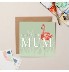 The perfect birthday card for that special mum in your life