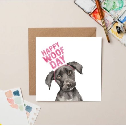Black Pup Happy Woof Day Greeting Card, 15cm