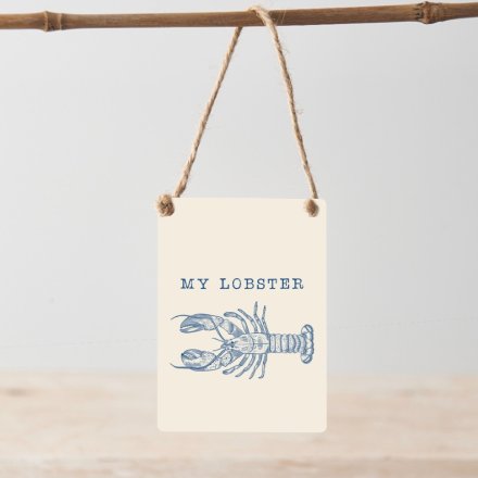 My Lobster Metal Sign