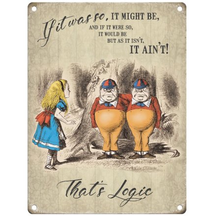 If It Was So Mini Thats Logic Metal Sign, 20cm 