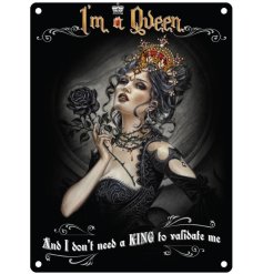 Empower yourself with our "I'm A Queen" Mini Metal Sign,