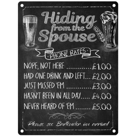 Hiding From The Spouse Metal Sign, 20cm 