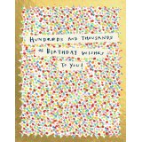 Hundreds & Thousands of birthday wishes to you!