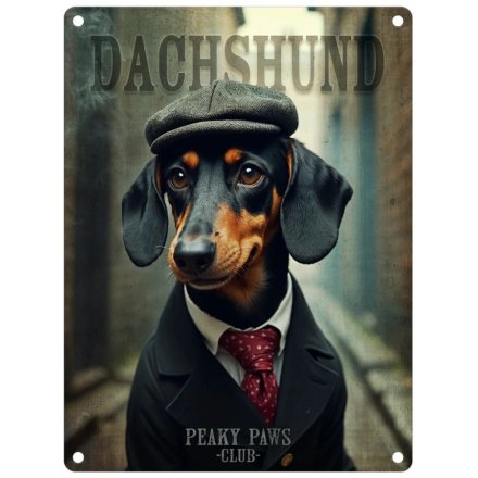 Dachshund Peaky Paws Metal Dangler Sign 