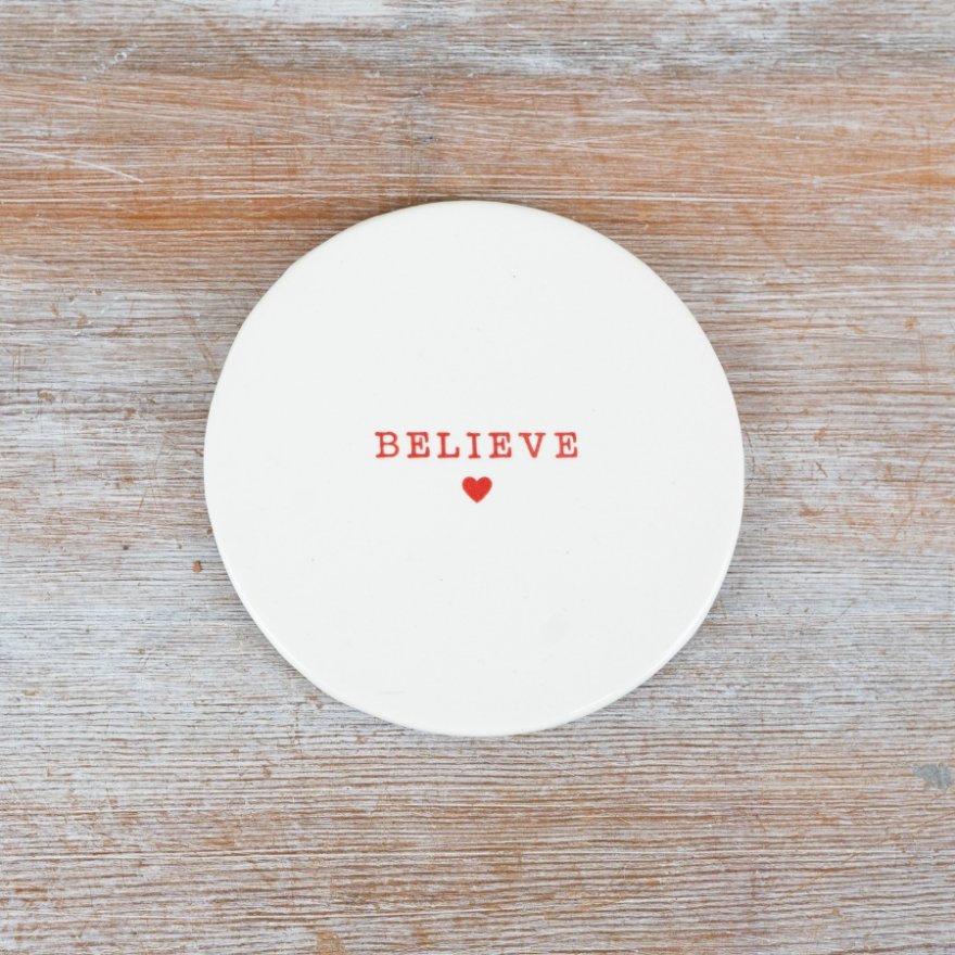 "Believe" Ceramic Coaster 10cm