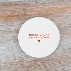 "Merry Drunk I'm Christmas" Coaster
