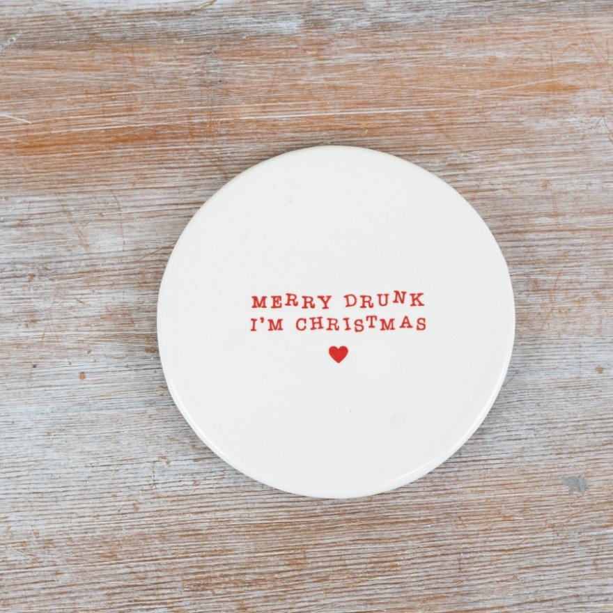 "Merry Drunk I'm Christmas" Coaster