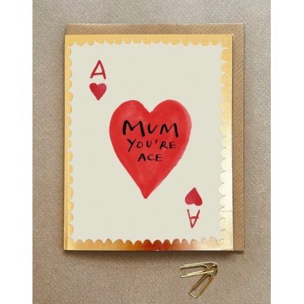 'You're Ace Mum' Greetings Card, 13.8cm