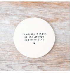 Founding member of the grumpy old mens club. A humorous engraved coaster.