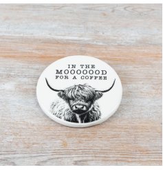 Enhance your coffee breaks with hilandcow's "In The Mood For Coffee" coaster for both style and durability.