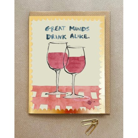 'Great Minds Drink Alike' Greetings Card, 13.8cm 