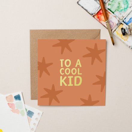 15cm To a Cool Kid Greetings Card