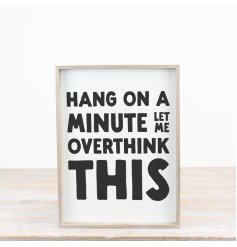 Bold black and natural wood sign featuring a witty and humorous quote.