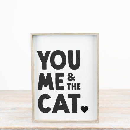 Wooden Sign - You, Me & The Cat, 40cm