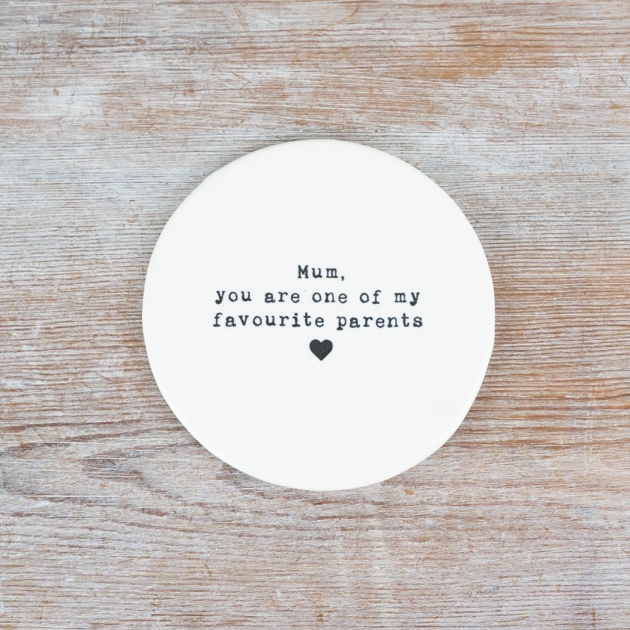 A stylish and humorous coaster to gift to mum. Embossed with a sentiment slogan and heart detail. 