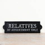 View Relatives Cast Iron Sign, 21.8cm Details a rustic cast iron sign