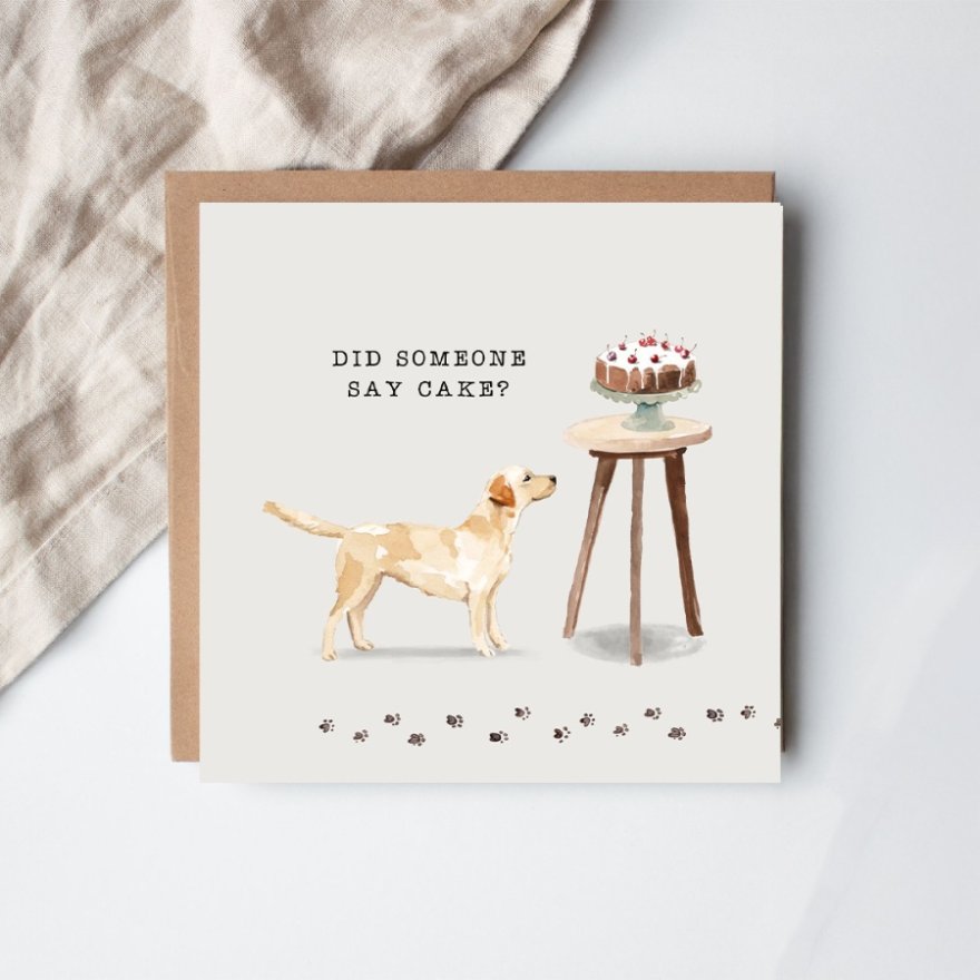 15cm "Did Someone Say Cake? Card