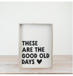 Add cozy charm and vintage vibes with the "These Are The Good Old Days" decor for your home.