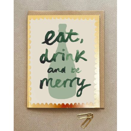13.8cm "Eat, Drink & Be Merry" Greeting Card