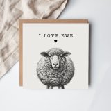 Send your warmest wishes with the charming *I Love Ewe Sheep* card