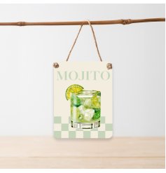 Brighten up your space with this vibrant Mojito Metal Dangler Sign
