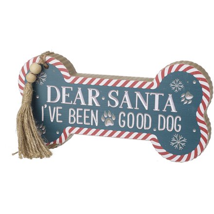 "I've Been A Good Dog" 24cm Bone-Shaped Sign