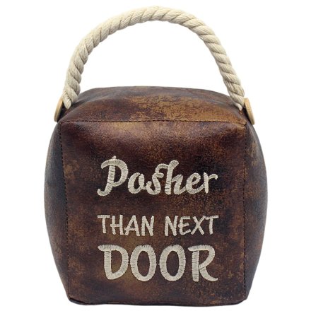 Posher Than Next Door Doorstop