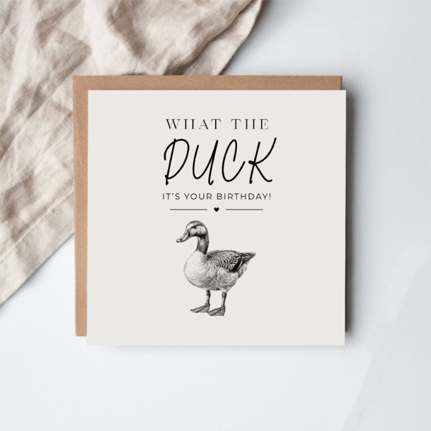 15cm What The Duck Birthday Card