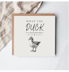 A cheeky duck-themed greeting card perfect for birthdays and any occasion