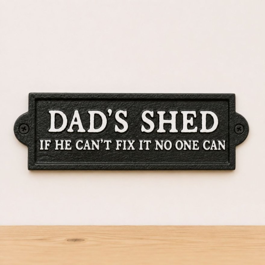 Dad's Shed Cast Iron Plaque, 21.8cm