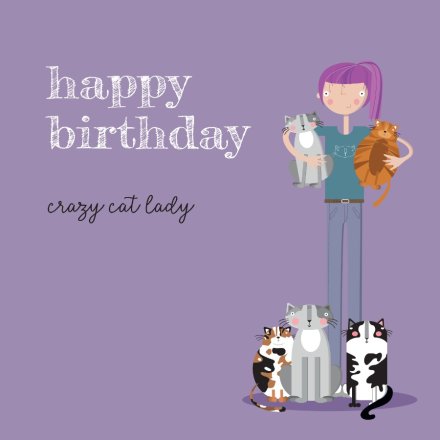 Cat Lady Birthday Card, 15cm 