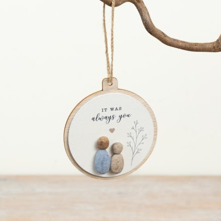 It Was Always You Round Resin Hanger, 9.5cm