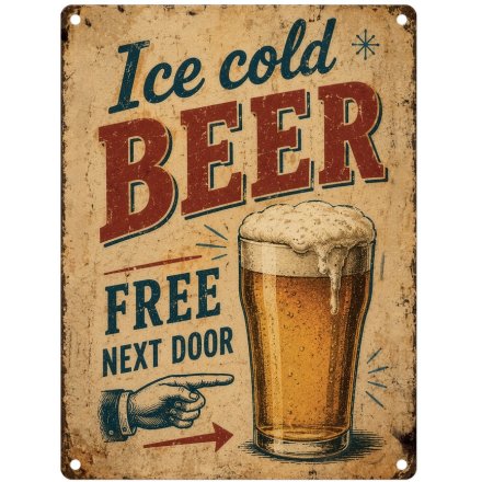 Metal Sign Beer Free Next Door, 20cm